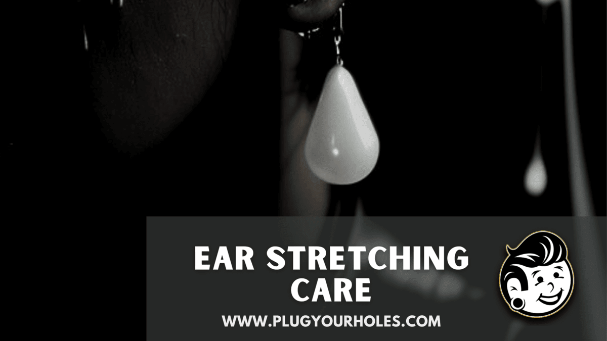 Care for Ear Stretching: Guide and Precautions for Safely Stretching Piercings