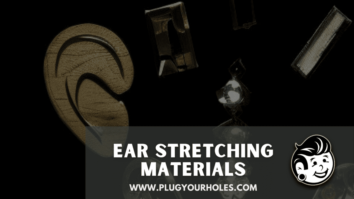 9 Materials Ear Stretching: Stylishly Stretching Piercings